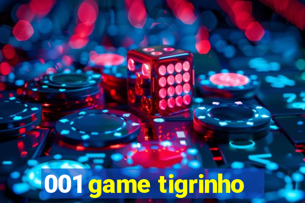 001 game tigrinho